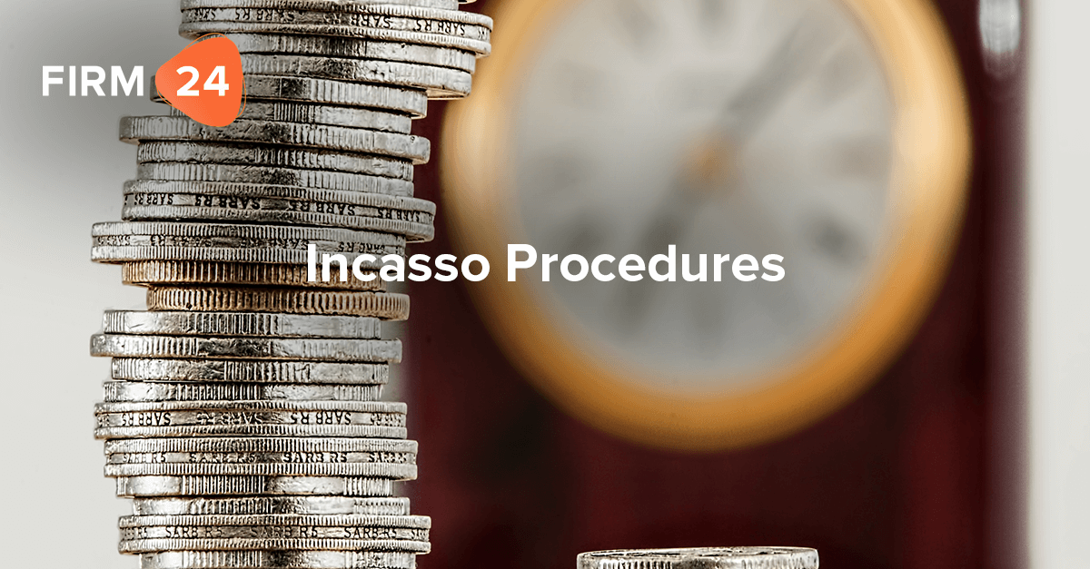 Incasso Procedure - Welke stappen kan je ondernemen? | Firm24